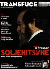 Vincent Jaury - Transfuge N° 30, Mai 2009 : Alexandre Soljenitsyne.