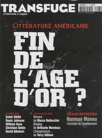 Vincent Jaury - Transfuge N° 34, Novembre 2009 : Littérature américaine : fin de l'âge d'or ?.