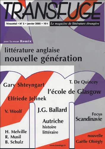  Collectif - Transfuge N° 5, Janvier 2005 : Littérature anglaise Nouvelle génération.