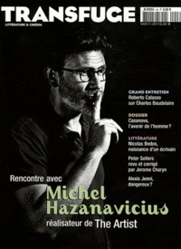 Vincent Jaury - Transfuge N° 53, Novembre 2011 : Rencontre avec Michel Hazanavicius, réalisateur de The Artist.