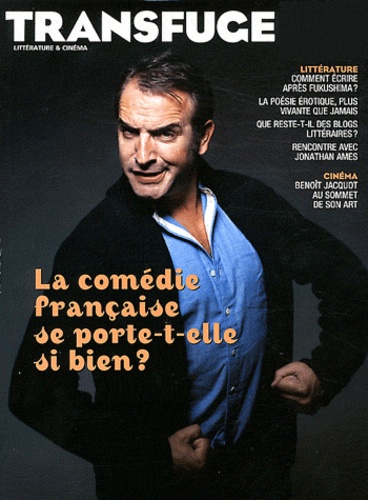 François Bégaudeau - Transfuge N° 56, Mars 2012 : la Comédie française se porte-t-elle si bien ?.