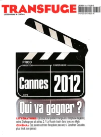 Cannes 2012 Qui va gagner ?
