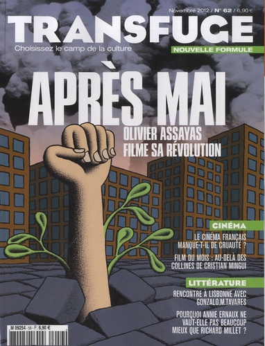 Vincent Jaury - Transfuge N° 62, Novembre 2012 : Après Mai, Olivier Assayas filme sa révolution.