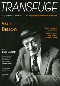 Vincent Jaury - Transfuge N° 7, Mai 2005 : Saul Bellow.