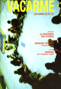 Vacarme N° 33, Automne 2005