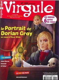 Pierrette Fabre-Faton - Virgule N° 169, janvier 2019 : Le portrait de Dorian Gray.