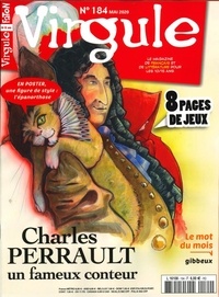 Pierrette Fabre-Faton - Virgule N° 184, mai 2020 : Charles Perrault.
