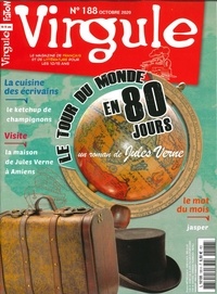 Pierrette Fabre-Faton - Virgule N° 188, octobre 2020 : Le tour du Monde en 80 jours, un roman de Jules Verne.