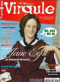 Pierrette Fabre-Faton - Virgule N° 193, mars 2021 : Jane Eyre de Charlotte Brontë.