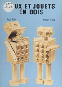 Jeux et jouets en bois