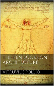 The Ten Books on Architecture