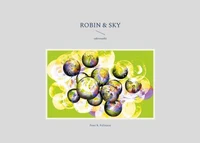 Robin &amp; Sky