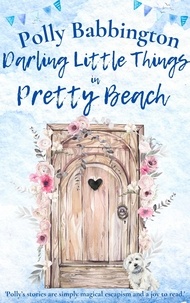  Polly Babbington - Darling Little Things in Pretty Beach.