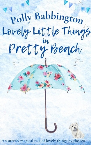  Polly Babbington - Lovely Little Things in Pretty Beach.