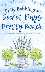  Polly Babbington - Secret Days in Pretty Beach.