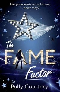 Polly Courtney - The Fame Factor.
