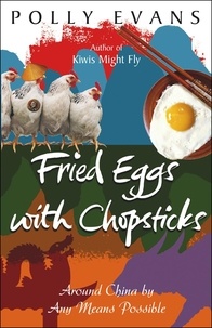 Polly Evans - Fried Eggs With Chopsticks.