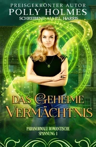 Das geheime Vermächtnis