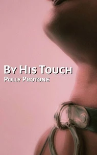 By His Touch