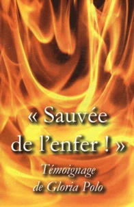 Sauvée de l'enfer !