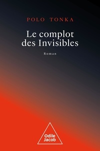 Téléchargements de livres audio gratuits au format mp3 Le complot des Invisibles 9782415005559 PDB iBook in French