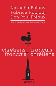 Chrétiens français ou Français chrétiens