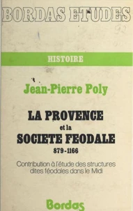 La Provence et la société féodale
