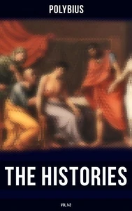 The Histories of Polybius (Vol.1&amp;2)