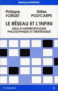 LE RESEAU ET L'INFINI.