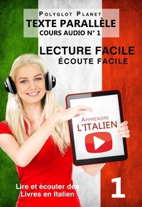  Polyglot Planet - Apprendre l’italien - Écoute facile | Lecture facile | Texte parallèle COURS AUDIO N° 1 - Lire et écouter des Livres en Italien, #1.