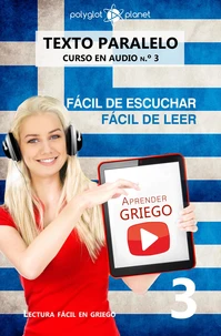 Aprender griego | Fácil de leer | Fácil de escuchar |  Texto paralelo CURSO EN AUDIO n.º 3