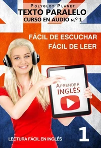Aprender inglés | Fácil de leer | Fácil de escuchar | Texto paralelo CURSO EN AUDIO n.º 1