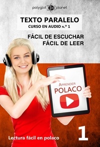  Polyglot Planet - Aprender Polaco | Texto paralelo | Fácil de leer | Fácil de escuchar - CURSO EN AUDIO n.º 1 - Lectura fácil en polaco, #1.