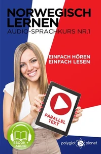 Norwegisch Einfach Lesen | Einfach Hören | Paralleltext Audio-Sprachkurs Nr. 1