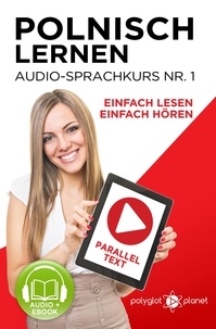  Polyglot Planet - Polnisch Lernen - Einfach Lesen | Einfach Hören | Paralleltext - Audio-Sprachkurs Nr. 1 - Einfach Polnisch Lernen | Hören &amp; Lesen, #1.