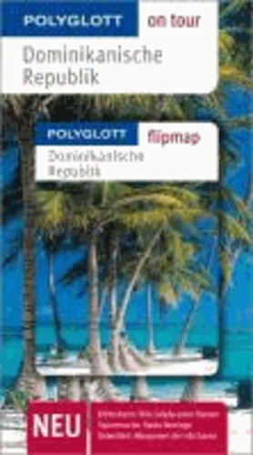 Polyglott on tour Dominikanische Republik - Buch mit flipmap.