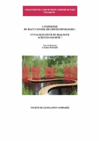 L'expertise du haut conseil des biotechnologies : un facilitateur du dialogue sciences/société ?