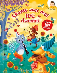 Chante avec moi 100 chansons