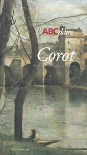 L'ABCdaire de Corot et le paysage français