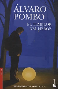 El temblor del héroe