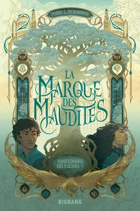 Dans l'ombre des Racines