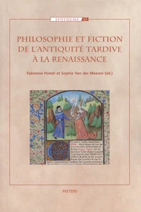 Philosophie et fiction de l'Antiquité tardive à la Renaissance