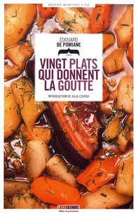 Vingt plats qui donnent la goutte