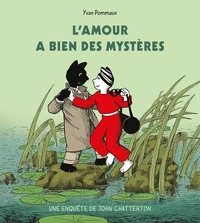 L'amour a bien des mystères