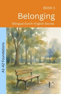Belonging: Bilingual Dutch–English Stories