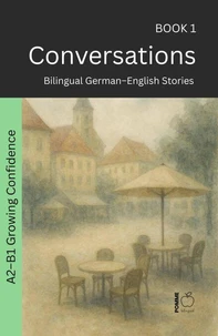 Conversations: Bilingual German–English Stories