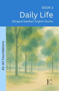 Daily Life: Bilingual Swedish–English Stories