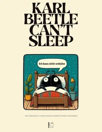 Karl Beetle Can't Sleep And Other Bilingual German-English Children’s Stories for Beginners