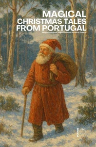 Magical Christmas Tales from Portugal: Bilingual Portuguese-English Christmas Stories for Children