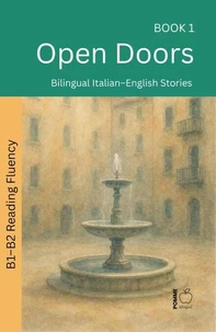 Open Doors: Bilingual Italian–English Stories